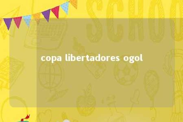 copa libertadores ogol 