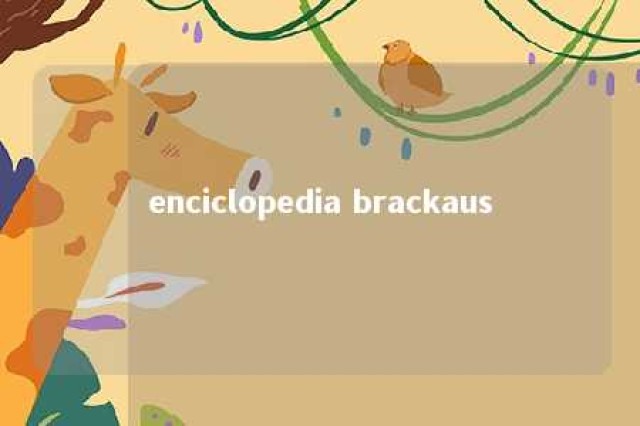 enciclopedia brackaus 